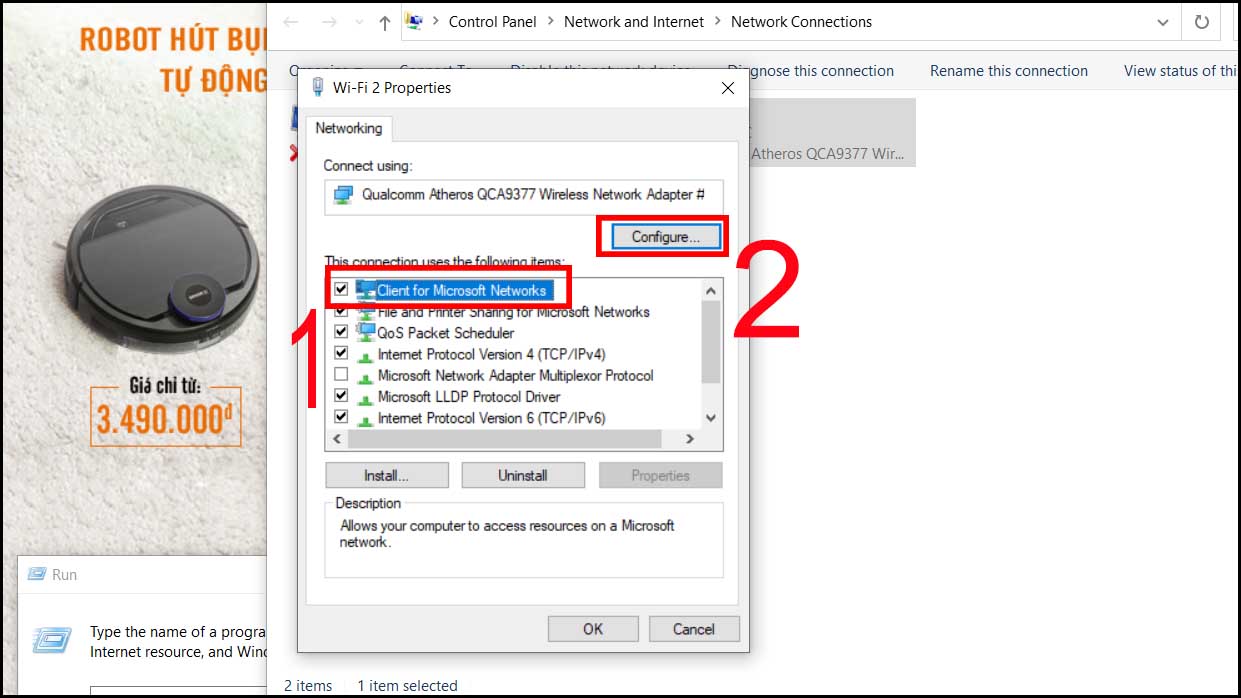 Nhấn vào dòng Client for Microsoft Networks  Nhấn Configure.